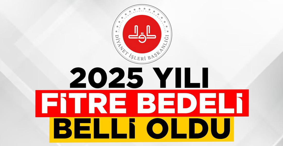 2025 Yılı Fitre Bedeli Belli Oldu