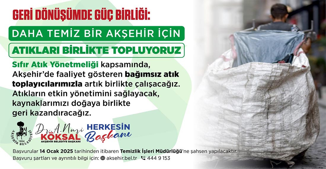 Akşehir Belediyesi’nden Geri Dönüşümde Öncü Adım: Atıkları Birlikte Topluyoruz!