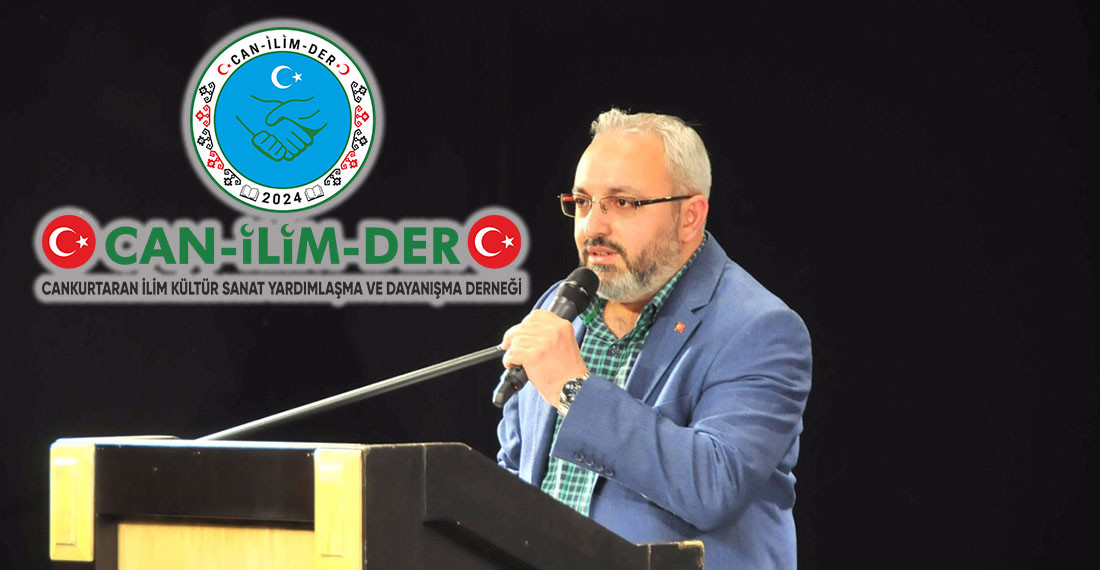 Can-İlim-Der Başkanı A. Bahadır Örs’ten Kadir Gecesi Mesajı