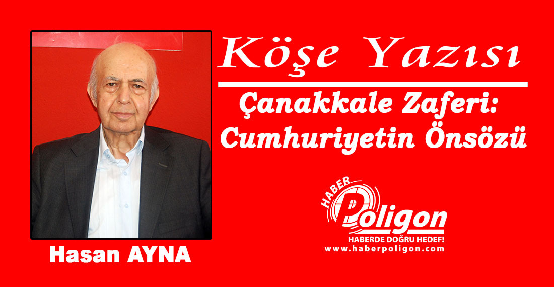 Çanakkale Zaferi: Cumhuriyetin Önsözü